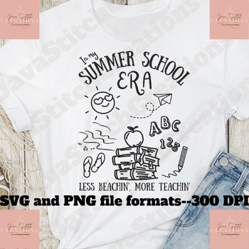 Preview of summer school era, summer school teacher shirt SVG PNG, teacher era