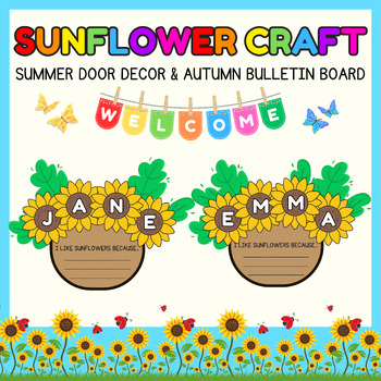 Preview of sunflower name craft writing l Spring, Summer Door Decor & Autumn Bulletin Board