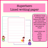 superhero girl Writing Paper | Lined Paper | superhero girl Theme