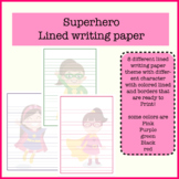 superhero girl Writing Paper | Lined Paper | superhero gir