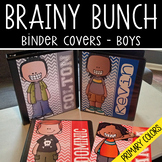 the BRAINY BUNCH - BOYS - Student Binder Covers - primary 