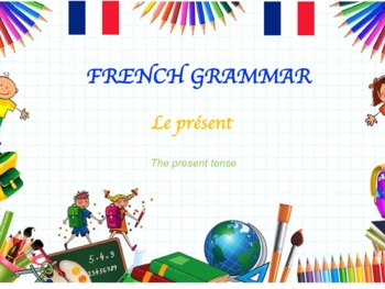 Preview of the French present tense (le présent de l'indicatif)