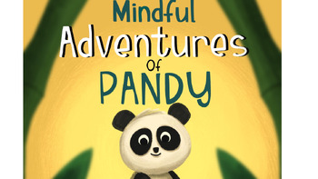 Preview of the Mindful Adventures of Pandy: Discover the Magic of Mindfulness