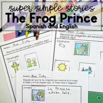 Preview of the frog prince bilingual story reading comprehension lectoescritura actividades