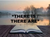 there is / there are
