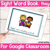 they Sight Word Book Google Slides