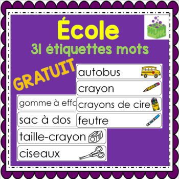 Preview of École Rentrée Étiquettes mots FRENCH