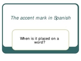 using the accent in Spanish