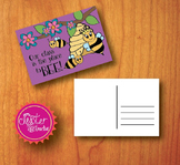 welcome postcards Our class is the place to bee
