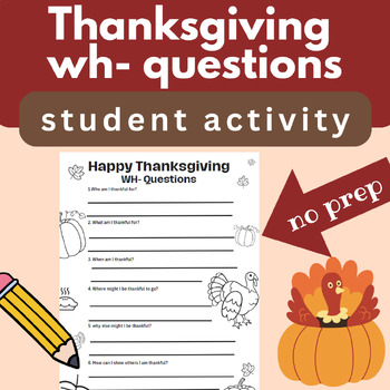 Preview of wh- questions thanksgiving worksheet, speech therapy fall activity who what when