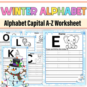 Preview of Winter Alphabet A-Z Tracing Worksheets| January Alphabet ABC Practice Printables