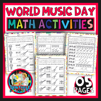 Preview of world music day activities - World Music Day Math worksheets for kids