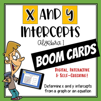 Preview of x and y Intercepts of Linear Equations Algebra 1 Boom Cards
