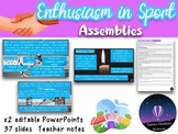 x2 Enthusiasm in Sport Assembly PowerPoints - Character Education