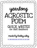 {yearlong} Acrostic Poem Quick Writes for Fast Finishers