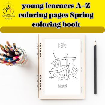 Preview of young learners A-Z coloring pages Spring coloring book