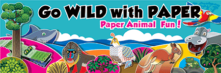 Go Wild with Paper!