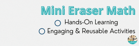 Mini Eraser Math Resources