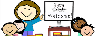 Welcome to Little Leaders Learning League! Enjoy!