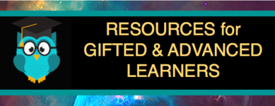 Resources for Gifted and Advanced Learners