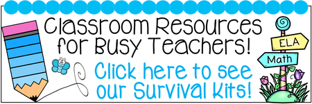 Teacher Survival Kits!
