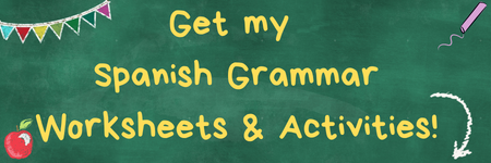 Spanish Grammar Worksheets and Activities
