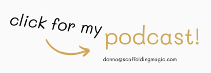 https://scaffoldingmagic.com/category/doorways-to-learning-with-donna/
