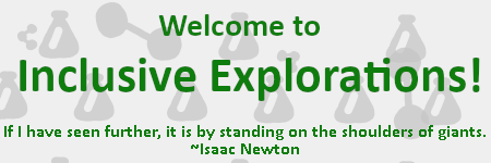 Welcome to Inclusive Explorations! 