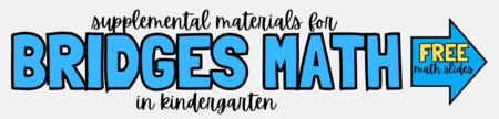 Click for Bridges Math Materials!