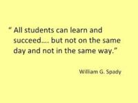 All students can learn and succeed, but not on the same day and not in the same way.