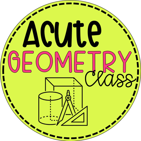 Acute Geometry Class Teaching Resources | Teachers Pay Teachers