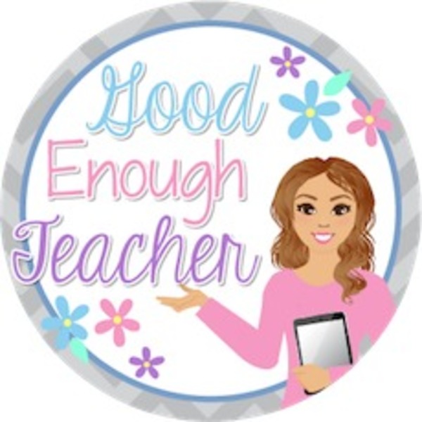 Good Enough Teacher Teaching Resources | Teachers Pay Teachers