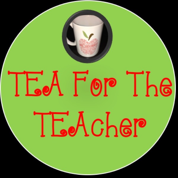 tea-for-the-teacher-teaching-resources-teachers-pay-teachers