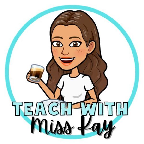 Teach With Miss Kay Teaching Resources Teachers Pay Teachers 