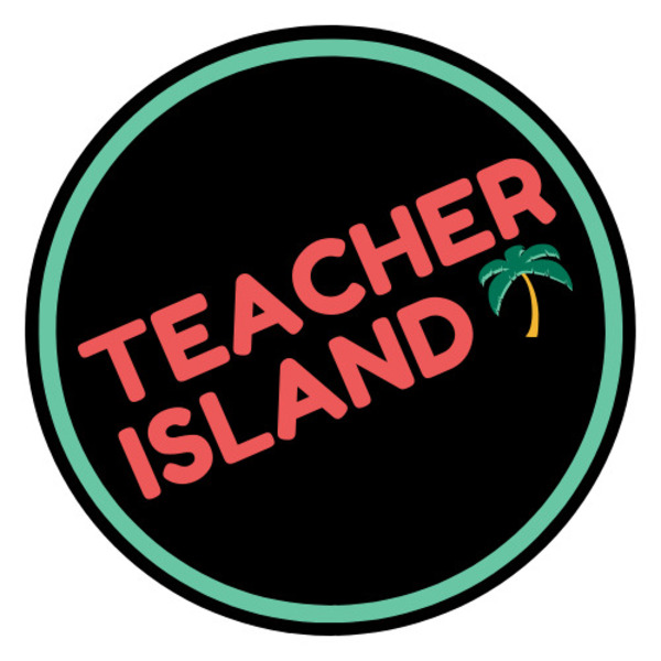Teacher Island Teaching Resources Teachers Pay Teachers 