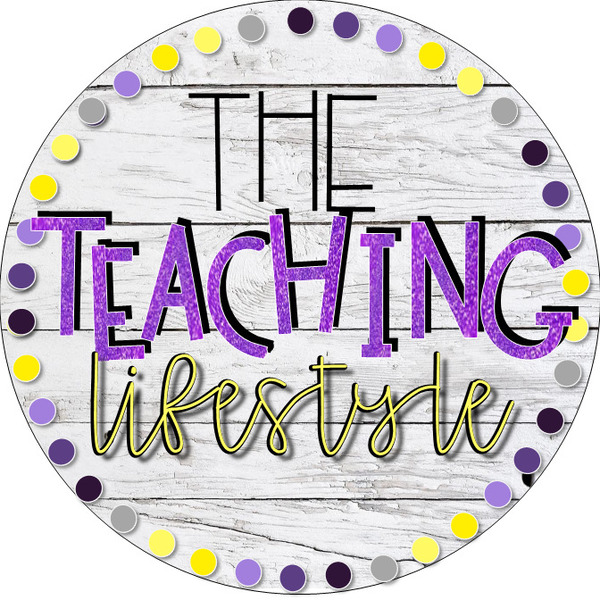 The Teaching Lifestyle Teaching Resources | Teachers Pay Teachers