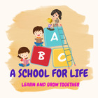 A School For Life 