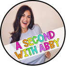 A Second With Abby