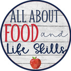 All About Food and Life Skills FACS