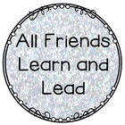 All Friends Learn and Lead