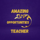Amazing opportunities teacher 