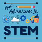 Ana&#039;s Adventures in STEM