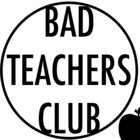Bad Teachers Club