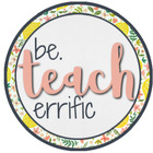 Be Teacherrific