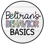 Beltran's Behavior Basics