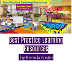 Best Practice Learning Resources by Brenda Foster