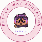Better Way Education Gallery