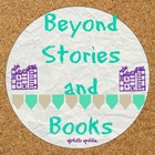 Beyond Stories and Books