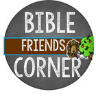 Bible Friends Corner