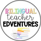 Bilingual Teacher Edventures